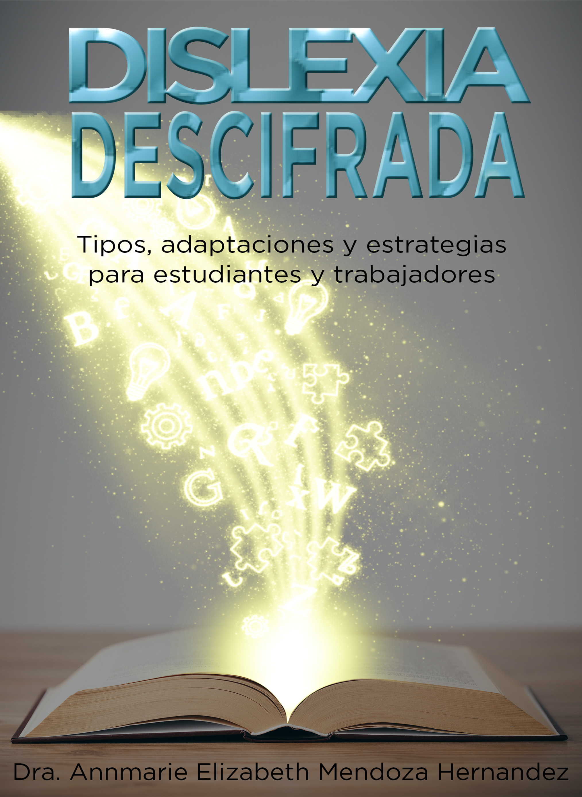 Decoding dyslexia